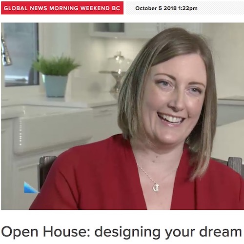 Global News - Open House; Designing Your Dream Home